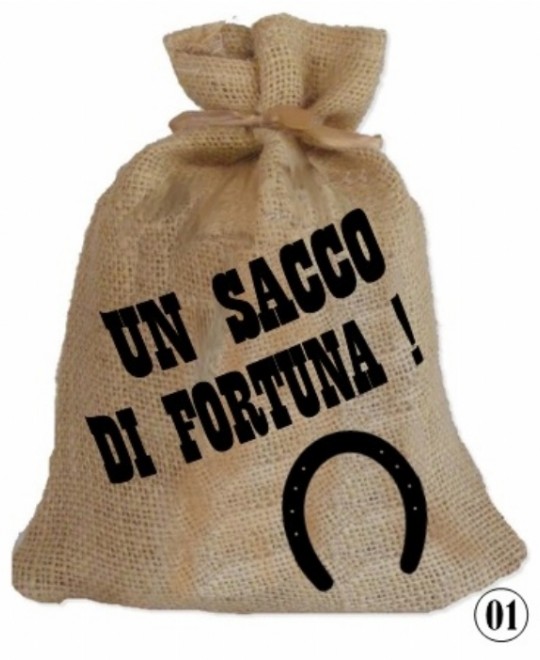 UN SACCO DI FORTUNA