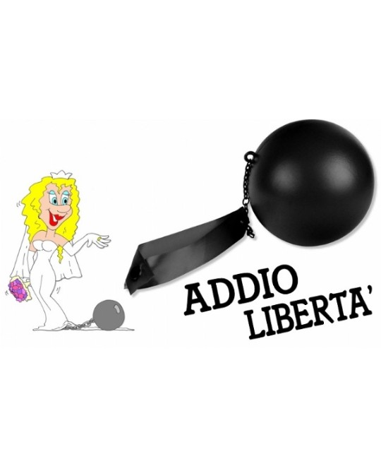 PALLA SPOSA ADDIO LIBERTA'